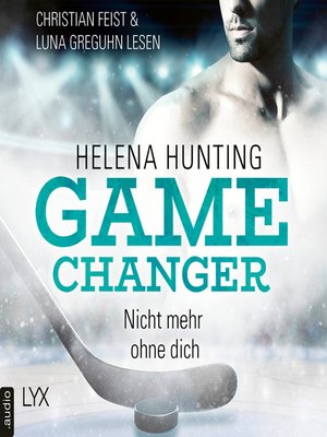 cover image of Nicht mehr ohne dich--Game Changer, Teil 1
